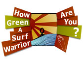 HOW GREEN A SURF WARRIOR ARE YOU? A Carbon Footprint Game by Surfers Against Sewage.